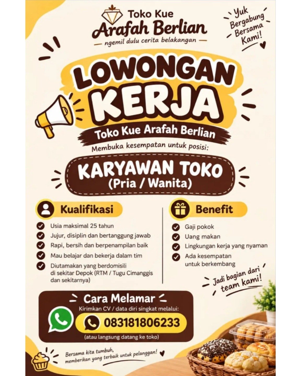 Lowongan Karyawan Toko — Toko Kue Arafah Berlian